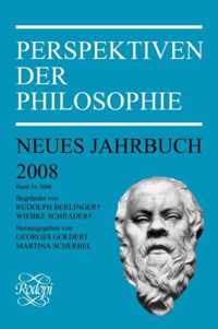 Perspektiven Der Philosophie: Neues Jahrbuch Band 34 - 2008.