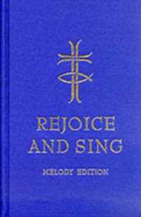 Rejoice & Sing Melody Ed C