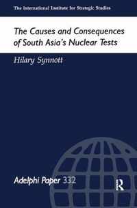 The Causes and Consequences of South Asia's Nuclear Tests