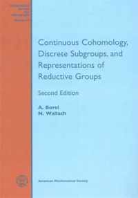 Continuous Cohomology, Discrete Subgroups, and Representations of Reductive Groups