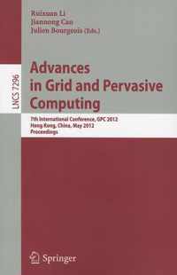 Advances in Grid and Pervasive Computing