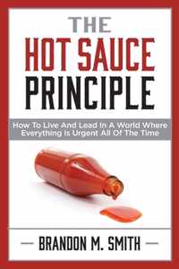 The Hot Sauce Principle