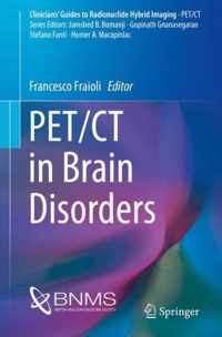 PET/CT in Brain Disorders