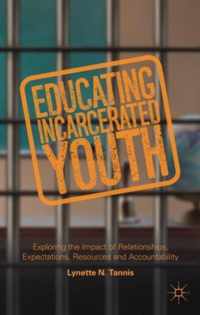 Educating Incarcerated Youth