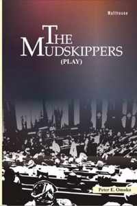 The Mudskippers