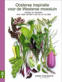 Oosterse inspiratie voor de westerse moestuin