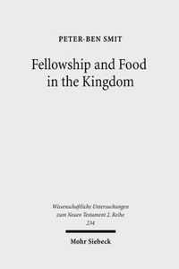 Fellowship and Food in the Kingdom