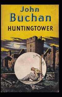 Huntingtower( illustrated edition)