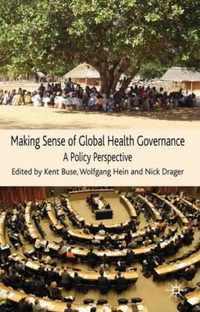 Making Sense of Global Health Governance