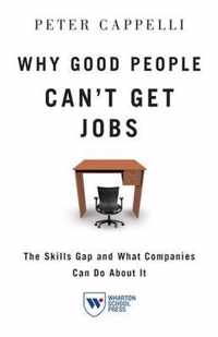 Why Good People Can't Get Jobs