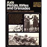 World War 2 Facts - Axis Pistols, Rifles and Grenades