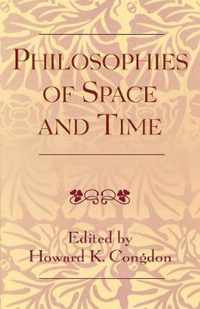 Philosophies of Space and Time