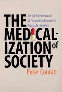 The Medicalization of Society