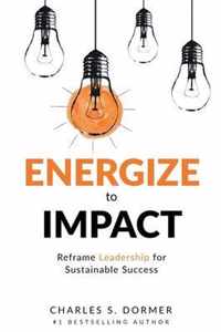 Energize to Impact