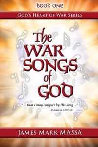 The War Songs of God