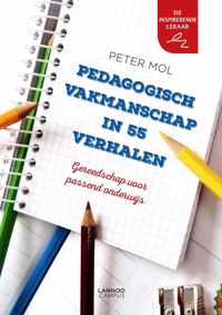 Pedagogisch vakmanschap in 55 verhalen