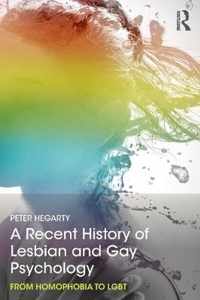 A Recent History of Lesbian and Gay Psychology