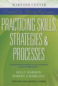 Practicing Skills, Strategies, & Processes