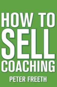 How to Sell Coaching