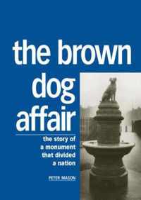 The Brown Dog Affair