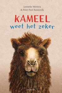 Kameel weet het zeker - Lenneke Westera - Hardcover (9789047709770)