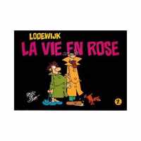 Lodewijk La Vie en Rose  stripboek deel 2 door Peter de Smet