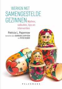 Werken met samengestelde gezinnen - Patricia L. Papernow - Paperback (9789464016857)