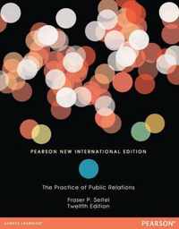 The Practice of Public Relations: Pearson  International Edition