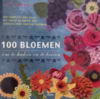 100 Bloemen Om Te Haken En Te Breien