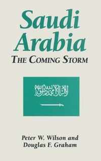 Saudi Arabia: The Coming Storm