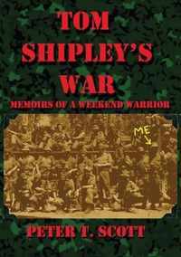 Tom Shipley's War
