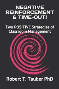 Negative Reinforcement & Time-Out!