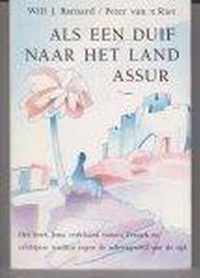 Als een duif naar het land assur