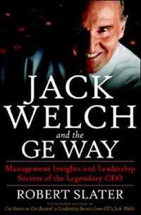 Jack Welch & The G.E. Way