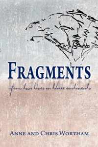 Fragments...from two lives on three continents