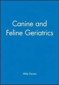 Canine and Feline Geriatrics