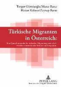 Tuerkische Migranten in Oesterreich