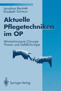 Aktuelle Pflegetechniken Im Op