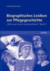 Biographisches Lexikon zur Pflegegeschichte