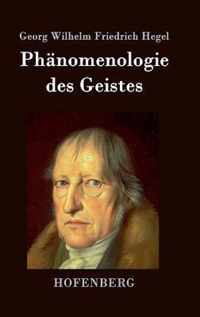 Phanomenologie des Geistes