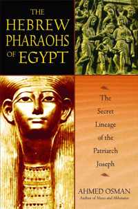 The Hebrew Pharaohs of Egypt