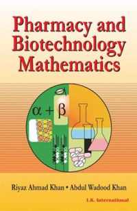 Pharmacy and Biotechnology Mathematics