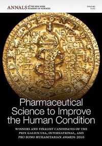 Pharmaceutical Science to Improve the Human Condition