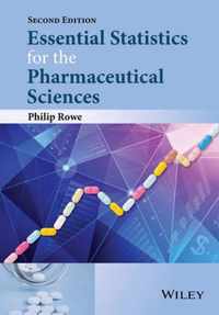 Essential Statistics For The Pharmaceutical Sciences