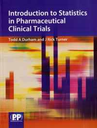 Introduction to Statistics in Pharmaceutical Clinical Trials