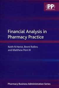 Financial Analysis in Pharmacy Practice
