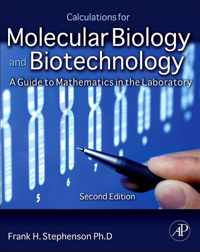 Calculations for Molecular Biology and Biotechnology