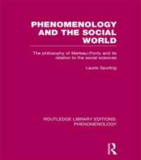 Phenomenology and the Social World