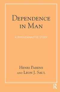 Dependence in Man