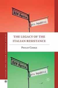 The Legacy of the Italian Resistance